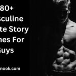 180+ Masculine Private Story Names For Guys