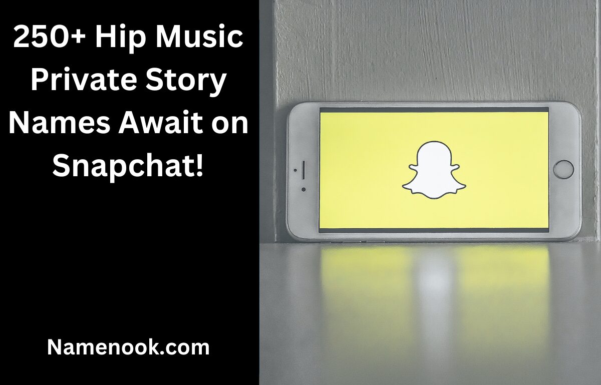 250+ Hip Music Private Story Names Await on Snapchat!