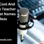 300+ Cool And Catchy Teacher Podcast Names Ideas
