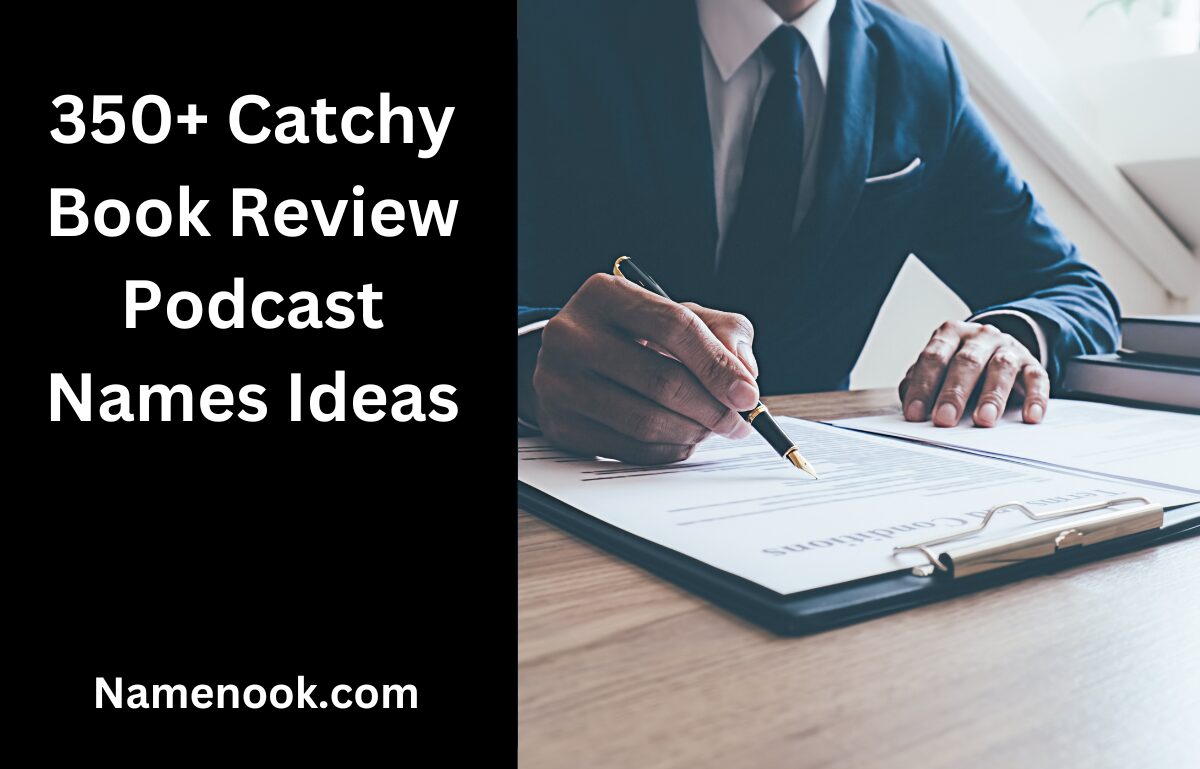 350+ Catchy Book Review Podcast Names Ideas