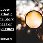 Discover Empathetic Private Story Names For Daddy Issues