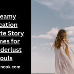 Dreamy Vacation Private Story Names for Wanderlust Souls