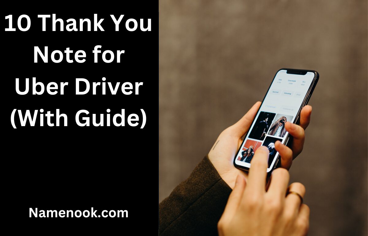 10 Thank You Note for Uber Driver (With Guide)