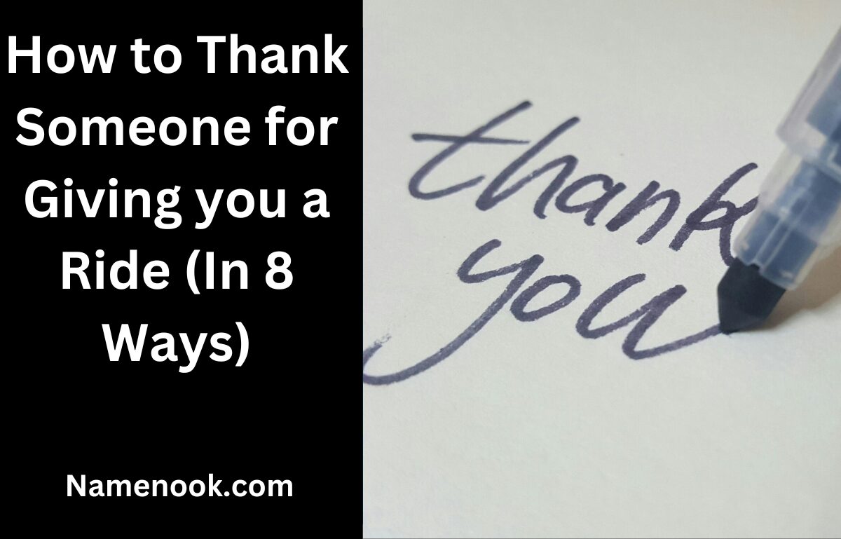 How to Thank Someone for Giving you a Ride (In 8 Ways)