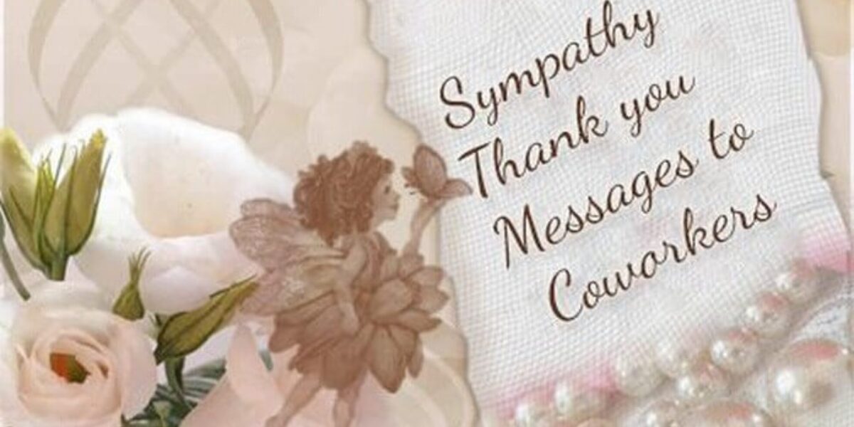 45+ Thank You Message Sympathy Condolences