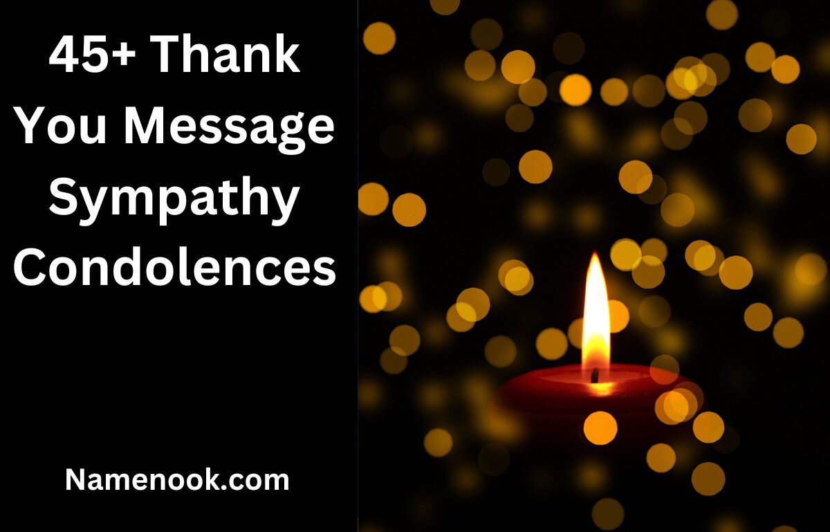 45+ Thank You Message Sympathy Condolences