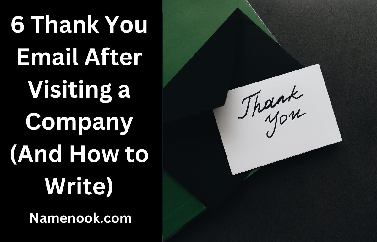 6 Thank You Email After Visiting a Company (And How to Write)