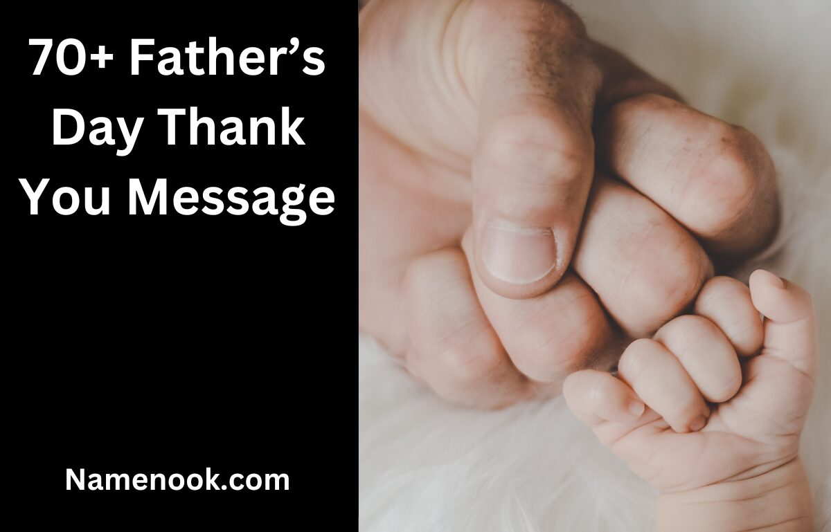 70+ Father’s Day Thank You Message