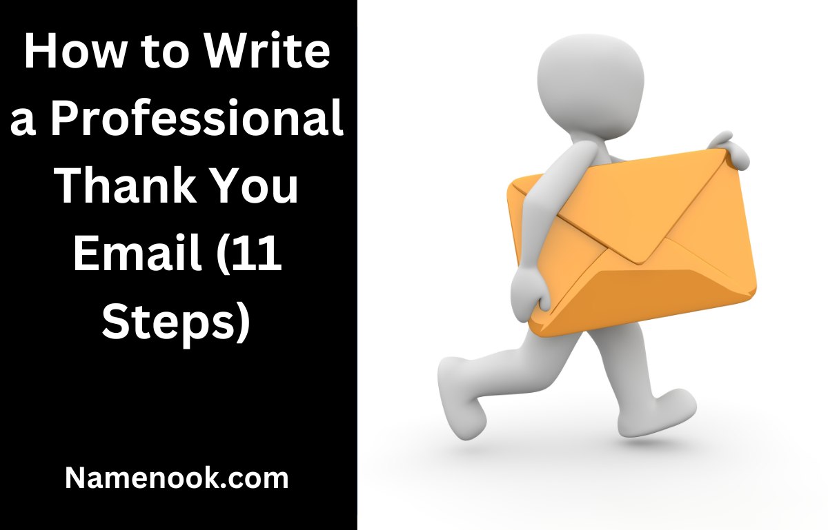 How to Write a Professional Thank You Email (11 Steps)