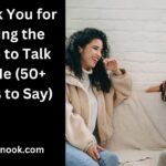 Thank You for Taking the Time to Talk to Me (50+ Ways to Say)