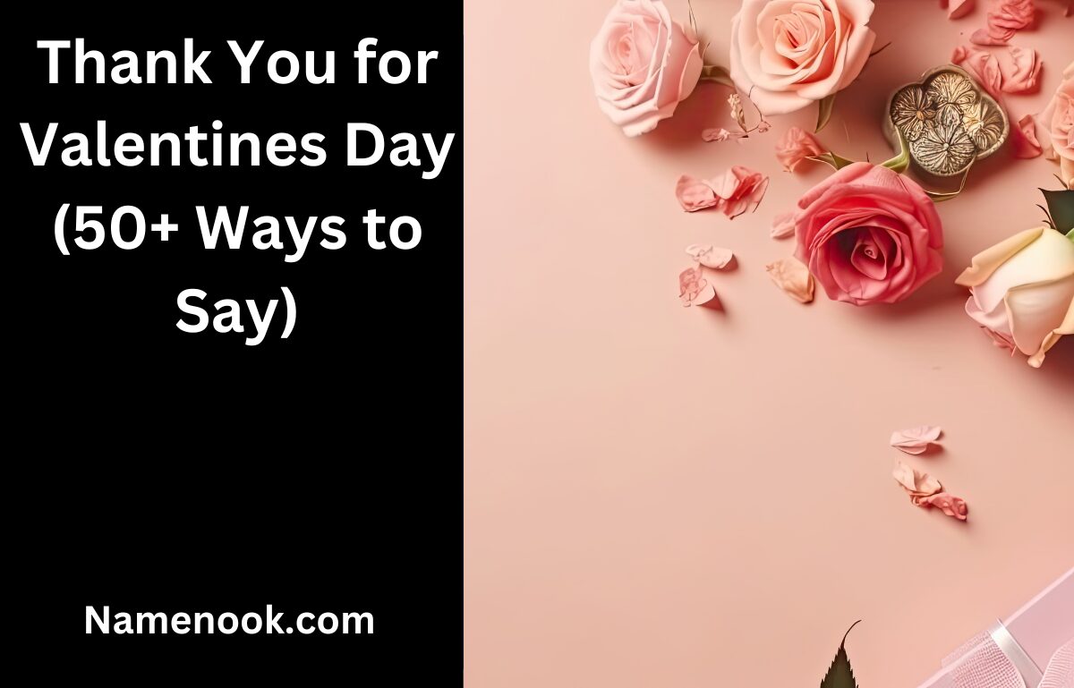 Thank You for Valentines Day (50+ Ways to Say)