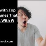 Wow with Top Nicknames That Start With W