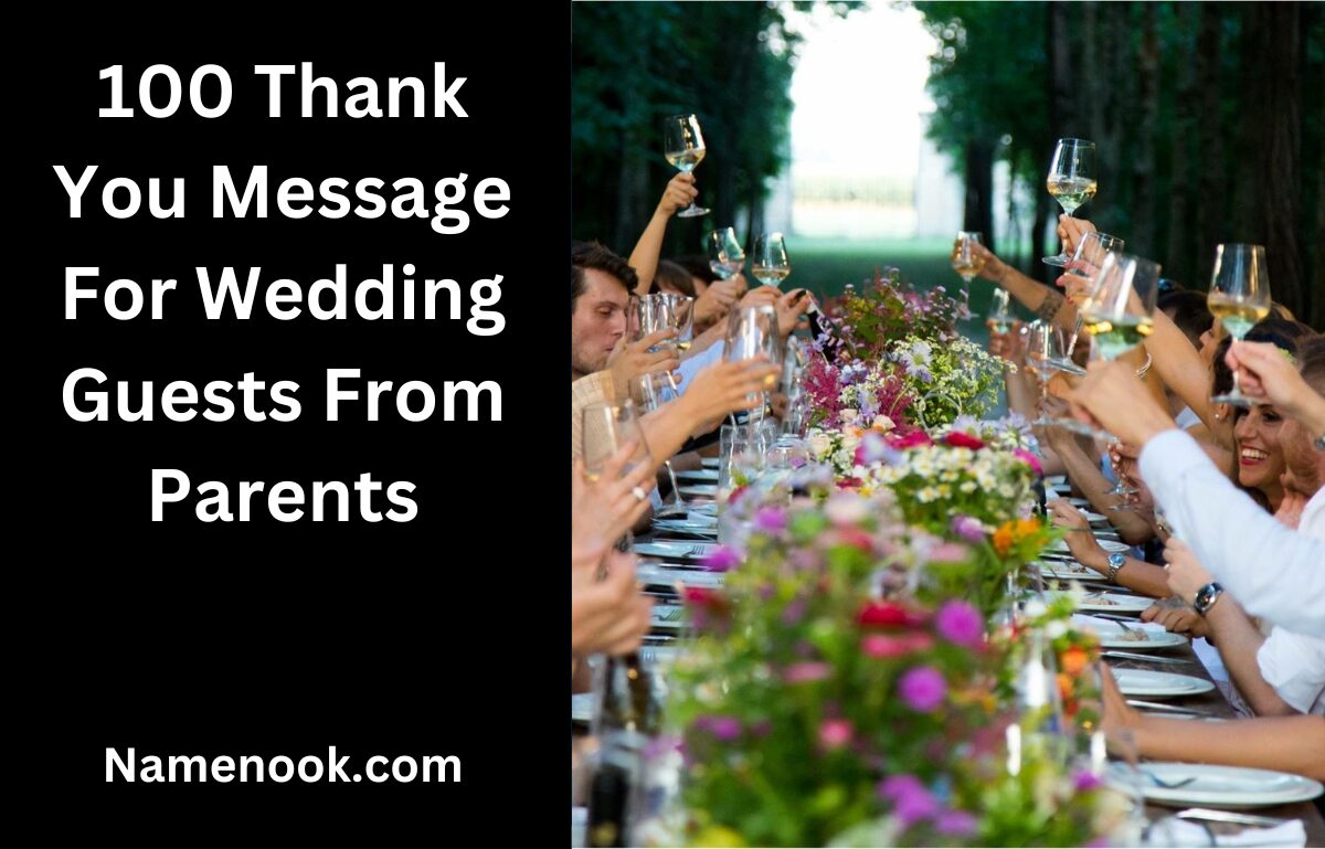 100 Thank You Message For Wedding Guests From Parents