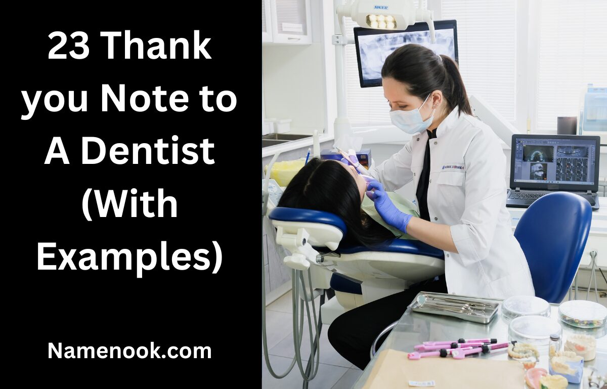 23 Thank you Note to A Dentist (With Examples)