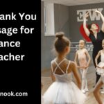 25 Thank You Message for Dance Teacher