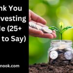 Thank You for Investing In Me (25+ Ways to Say)