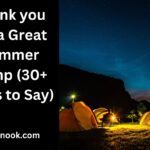 Thank you for a Great Summer Camp (30+ Ways to Say)