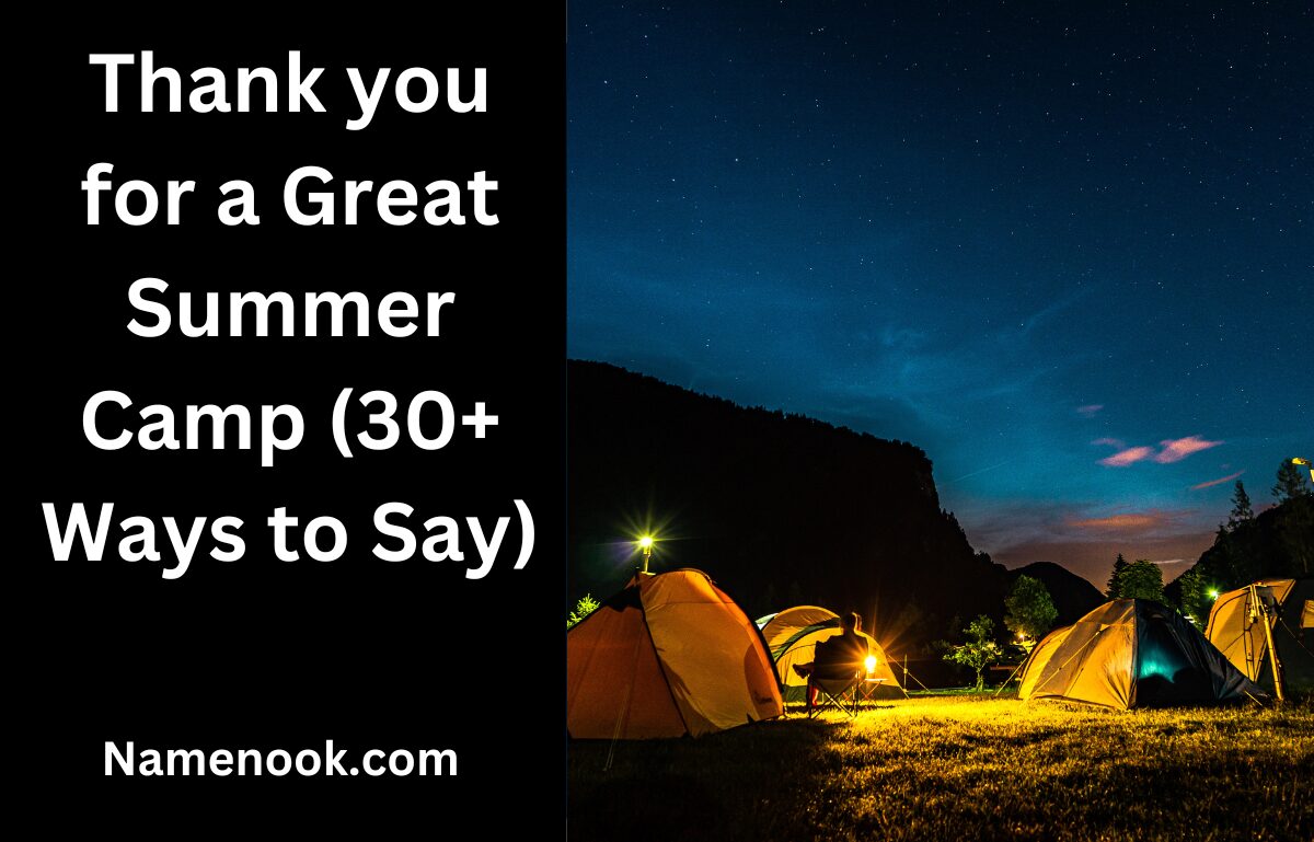 Thank you for a Great Summer Camp (30+ Ways to Say)