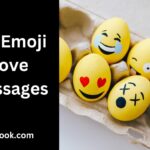 20+Emoji Love Messages