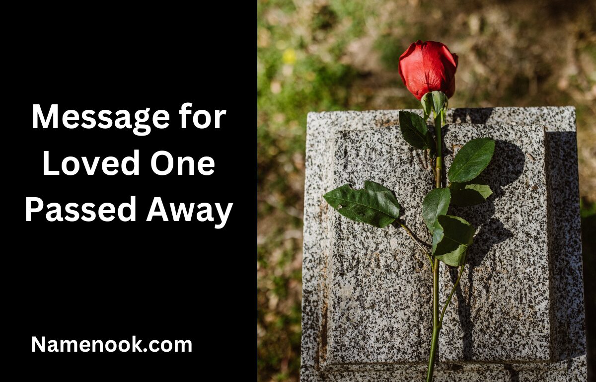 Message for Loved One Passed Away