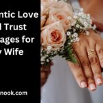 Romantic Love and Trust Messages for My Wife