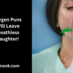 156 Oxygen Puns That Will Leave You Breathless with Laughter!