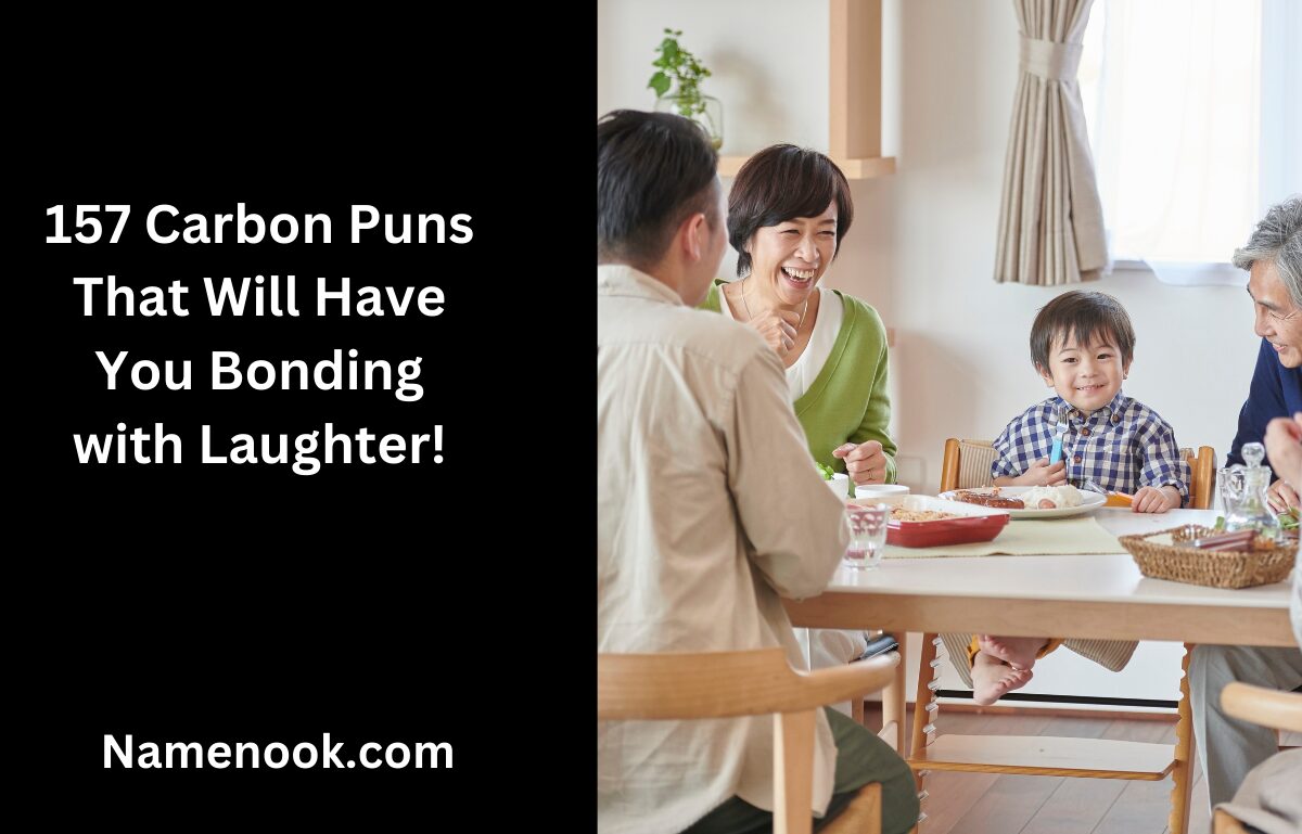 157 Carbon Puns That Will Have You Bonding with Laughter!