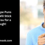 157 Tape Puns That Will Stick with You for a Laugh!