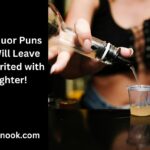 170 Liquor Puns That Will Leave You Spirited with Laughter!