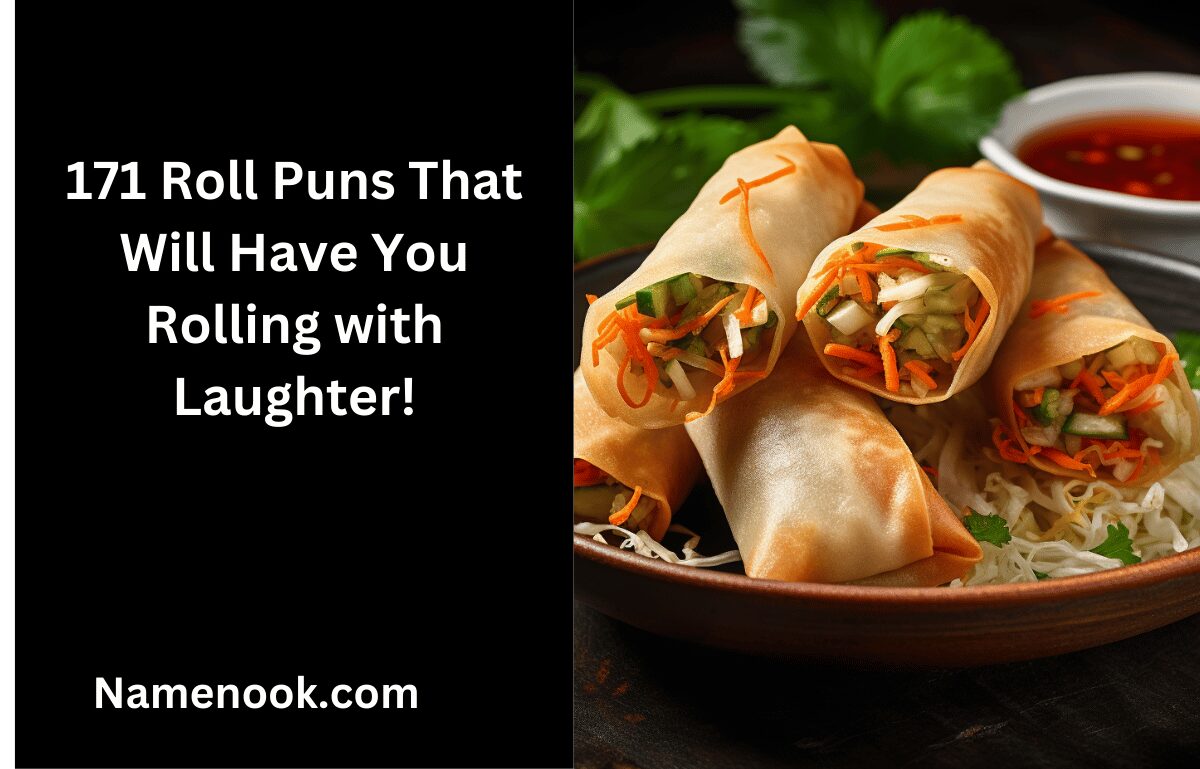 171 Roll Puns That Will Have You Rolling with Laughter!