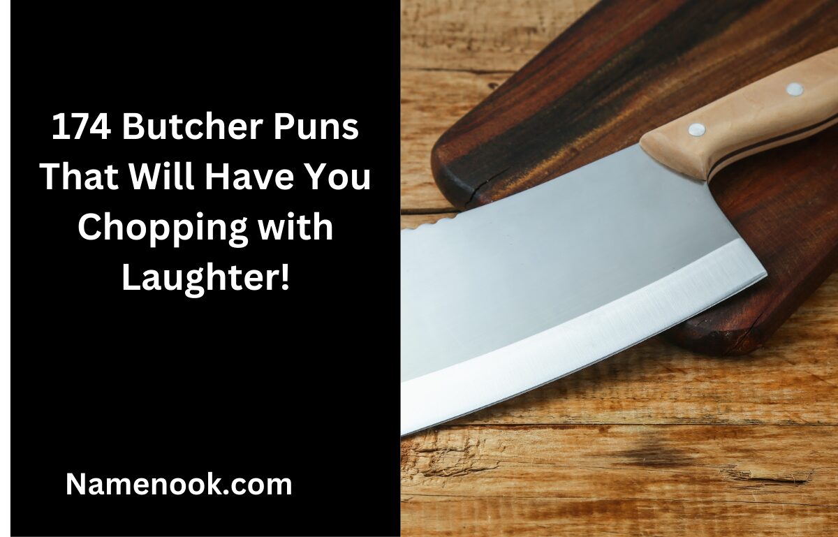 174 Butcher Puns That Will Have You Chopping with Laughter!