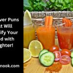 180 Liver Puns That Will Detoxify Your Mood with Laughter!