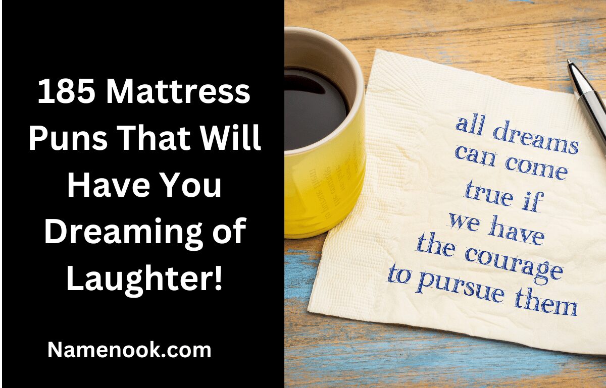 185 Mattress Puns That Will Have You Dreaming of Laughter!