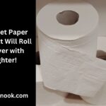 186 Toilet Paper Puns That Will Roll You Over with Laughter!