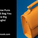 187 Purse Puns That Will Bag You Some Big Laughs!