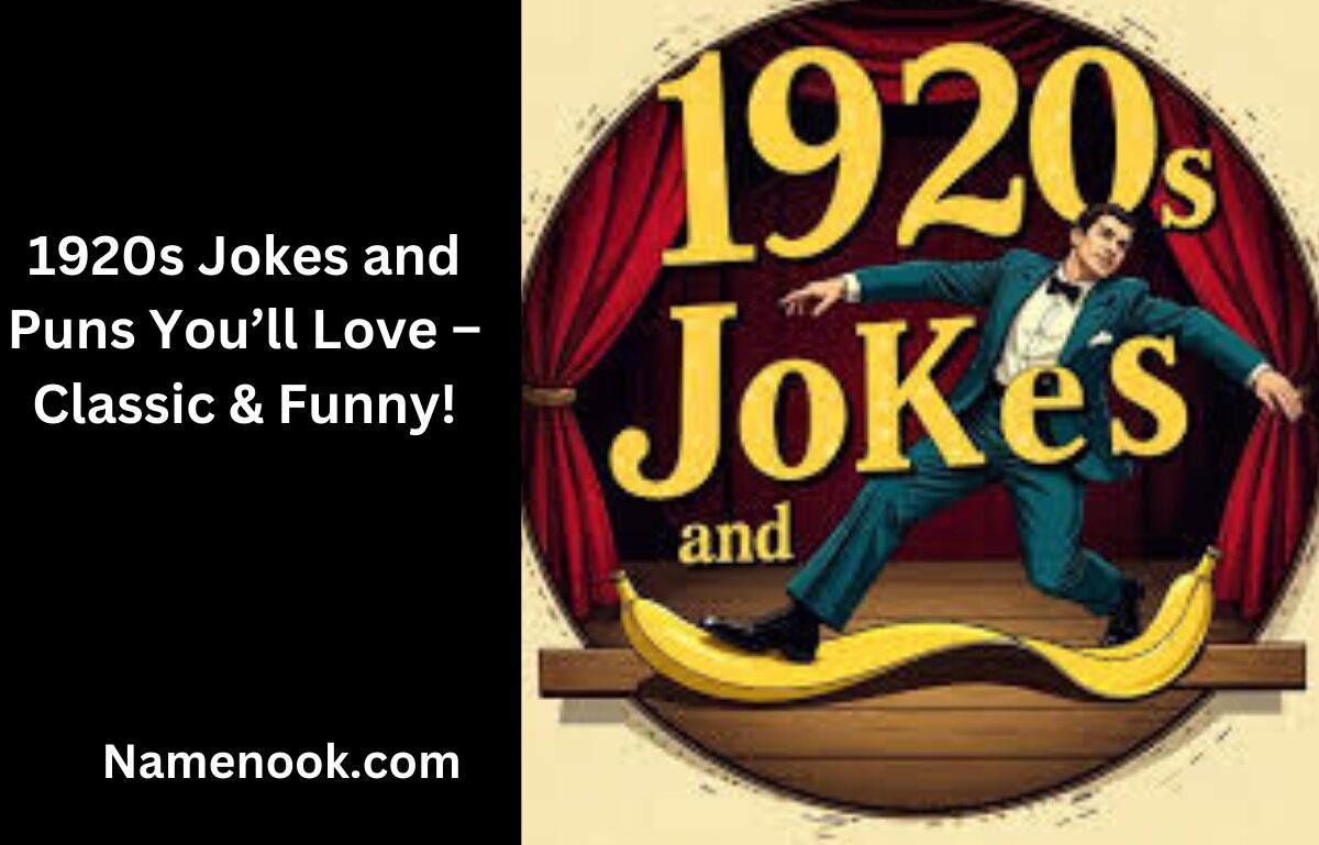 1920s Jokes and Puns You’ll Love – Classic & Funny!