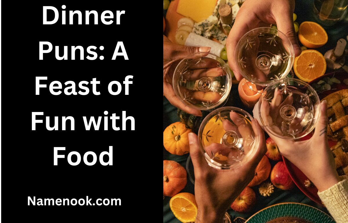 Dinner Puns: A Feast of Fun with Food