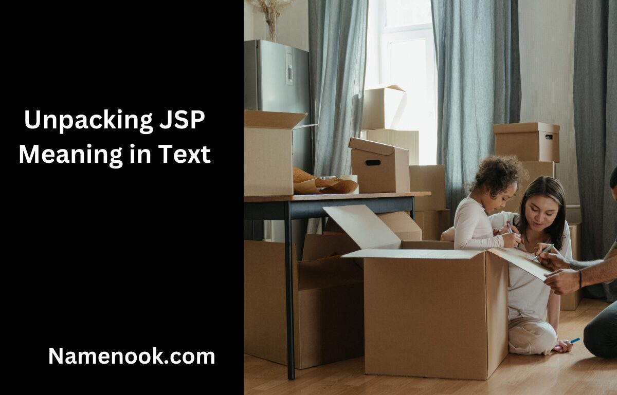 Unpacking JSP Meaning in Text