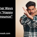 15 Other Ways to Say “Happy to Announce”