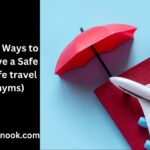 15 Other Ways to Say “Have a Safe Trip”(safe travel synonyms)