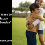 20 Other Ways to Say “Happy Blessed Sunday”
