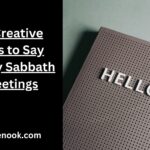 25 Creative ways to Say Happy Sabbath Greetings