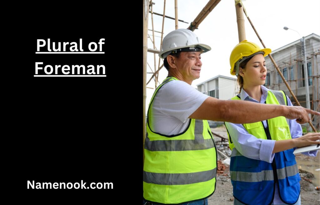 Plural of Foreman
